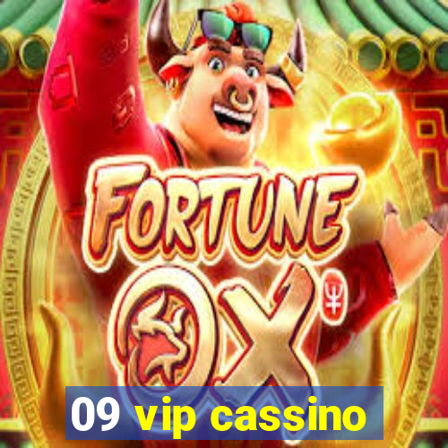 09 vip cassino